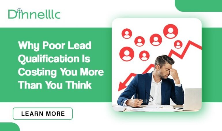 Why Poor Lead Qualification Is Costing You More Than You Think